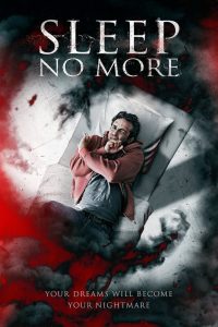 Sleep No More (2018) HD