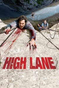 High Lane (2009) HD
