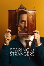 Staring at Strangers (2022)