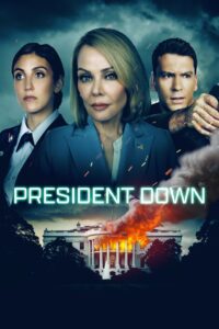 President Down (2025)