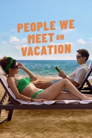 People We Meet on Vacation (2026)