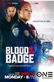 Blood on Her Badge (2020)