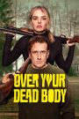 Over Your Dead Body (2026)