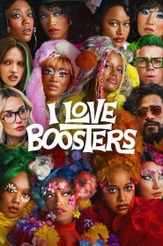 I Love Boosters (2026)