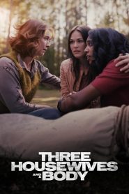 Three Housewives and a Body (2026)