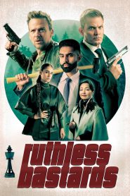 Ruthless Bastards (2026)